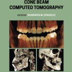مبانی تفسیر توموگرافی کامپیوتری با اشعه مخروطی ۲۰۲۱