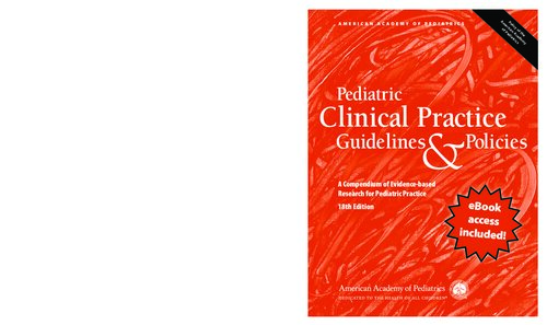 دستورالعمل ها و سیاست های بالینی اطفال: مجموعه ای از تحقیقات مبتنی بر شواهد برای طب اطفال ۲۰۱۸