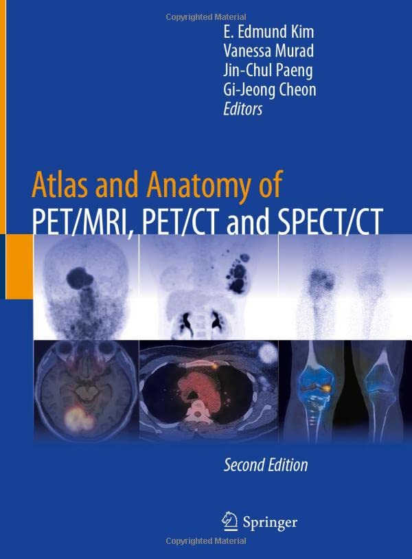 اطلس و آناتومی PET/MRI، PET/CT و SPECT/CT ۲۰۲۲
