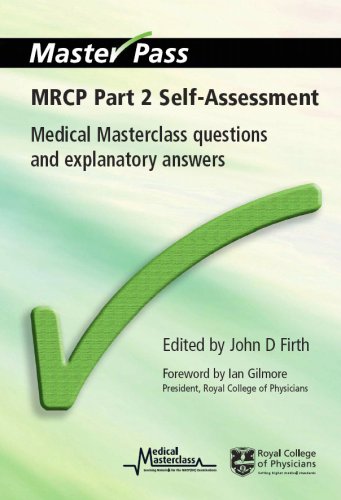 خودآزمایی MRCP قسمت ۲: پرسش های کارشناسی ارشد پزشکی همراه با پاسخ های تشریحی ۲۰۰۸