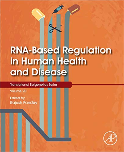 تنظیم مبتنی بر RNA در سلامت و بیماری های انسان ۲۰۲۰