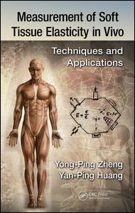 اندازه گیری خاصیت ارتجاعی بافت نرم در محیط زنده: تکنیک ها و کاربردها ۲۰۱۵