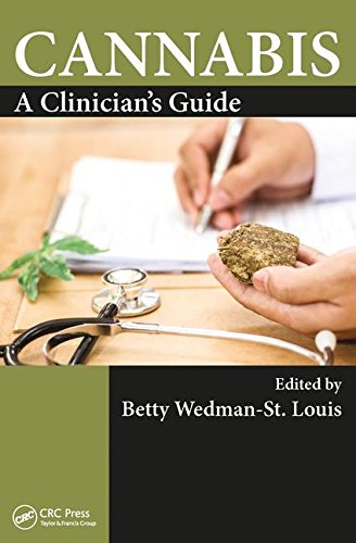 Cannabis: A Clinician's Guide ۲۰۱۸راهنمای بالینی کانابیس ۲۰۱۸
