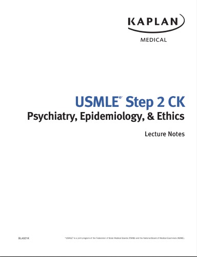 جزوه های آموزشی آمادگی آزمون USMLE Step ۲ CK ‏۲۰۱۷: روانپزشکی، اپیدمیولوژی، اخلاق، ایمنی بیمار ۲۰۱۶