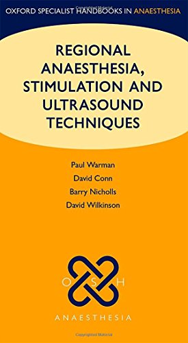 تکنیک های بی حسی موضعی، تحریک عصبی، و سونوگرافی ۲۰۱۴