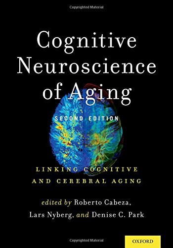 علوم اعصاب شناختی پیری: پیوند پیری شناختی و مغزی ۲۰۱۷