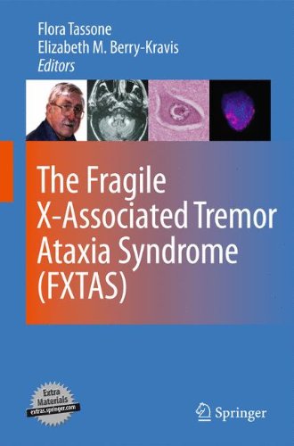 سندرم ترمور آتاکسی مرتبط با کروموزوم X شکننده (FXTAS) ۲۰۱۰