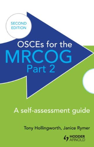 آزمون های آسکی برای MRCOG قسمت ۲: راهنمای خودارزیابی، ویرایش دوم: راهنمای خودارزیابی ۲۰۱۱
