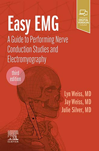 Easy EMG: A Guide to Performing Nerve Conduction Studies and Electromyography ۲۰۲۲EMG آسان: راهنمای انجام مطالعات هدایت عصبی و الکترومیوگرافی ۲۰۲۲