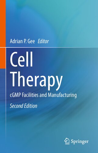درمان با سلول: تاسیسات و تولید cGMP ۲۰۲۱