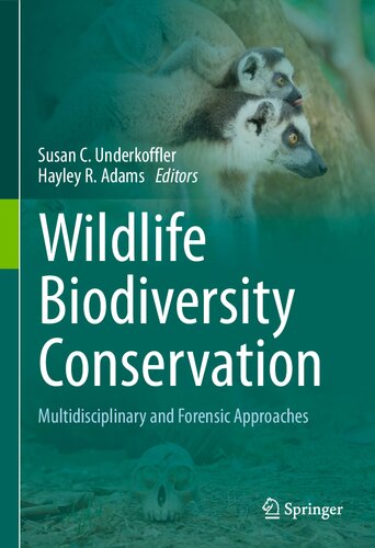 حفاظت از تنوع زیستی حیات وحش: رویکردهای چندرشته ای و جرم شناختی ۲۰۲۱