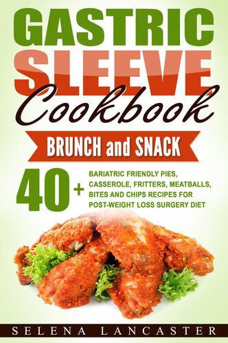 کتاب آشپزی اسلیو معده: صبحانه و میان وعده: آشپزی باریاتریک آسان، شماره ۵ ۲۰۱۷