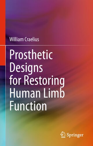 طراحی پروتزها برای بازیابی عملکرد اندام های انسان ۲۰۲۱