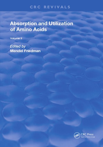 جذب و مصرف آمینو اسیدها: جلد دوم ۲۰۱۸