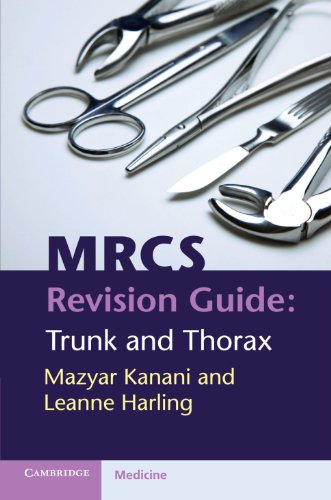 راهنمای آمادگی آزمون MRCS: تنه و قفسه سینه ۲۰۱۲
