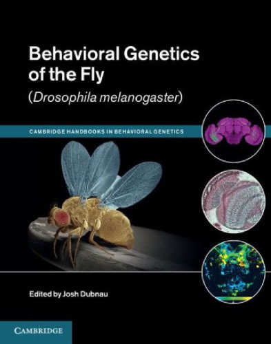 ژنتیک رفتاری مگس سرکه (Drosophila Melanogaster) ۲۰۱۴