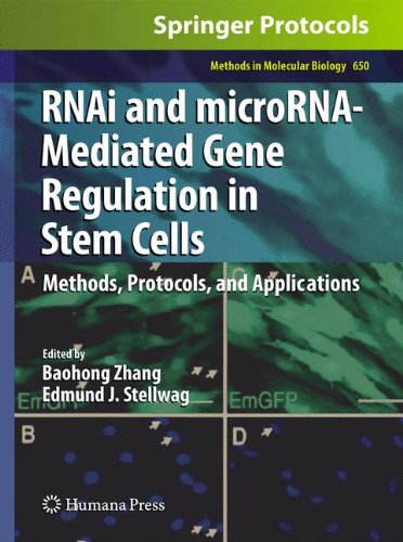 تنظیم ژن با واسطه RNAi و MicroRNA در سلول های بنیادی: روش ها، پروتکل ها و کاربردها ۲۰۱۰