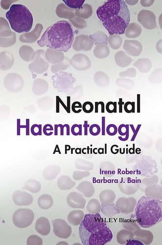 هماتولوژی نوزادان: یک راهنمای عملی