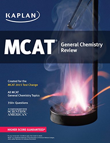 kaplan mcat بررسی شیمی عمومی: ایجاد شده برای MCAT 2015