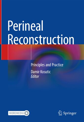 بازسازی perineal: اصول و عمل