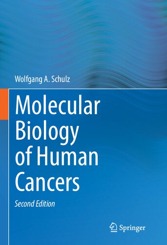 زیست شناسی مولکولی سرطانهای انسانی