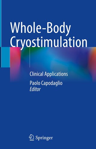Cryostimulation کامل بدن: برنامه های بالینی
