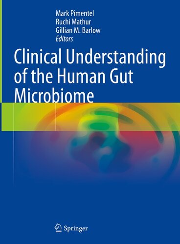 Clinical Understanding of the Human Gut Microbiome 2024