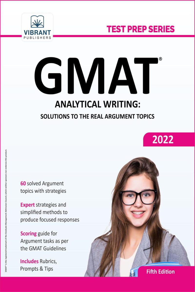 نوشتن تحلیلی GMAT: راه حل های موضوعات استدلال واقعی: راه حل های موضوعات استدلال واقعی ۲۰۲۱