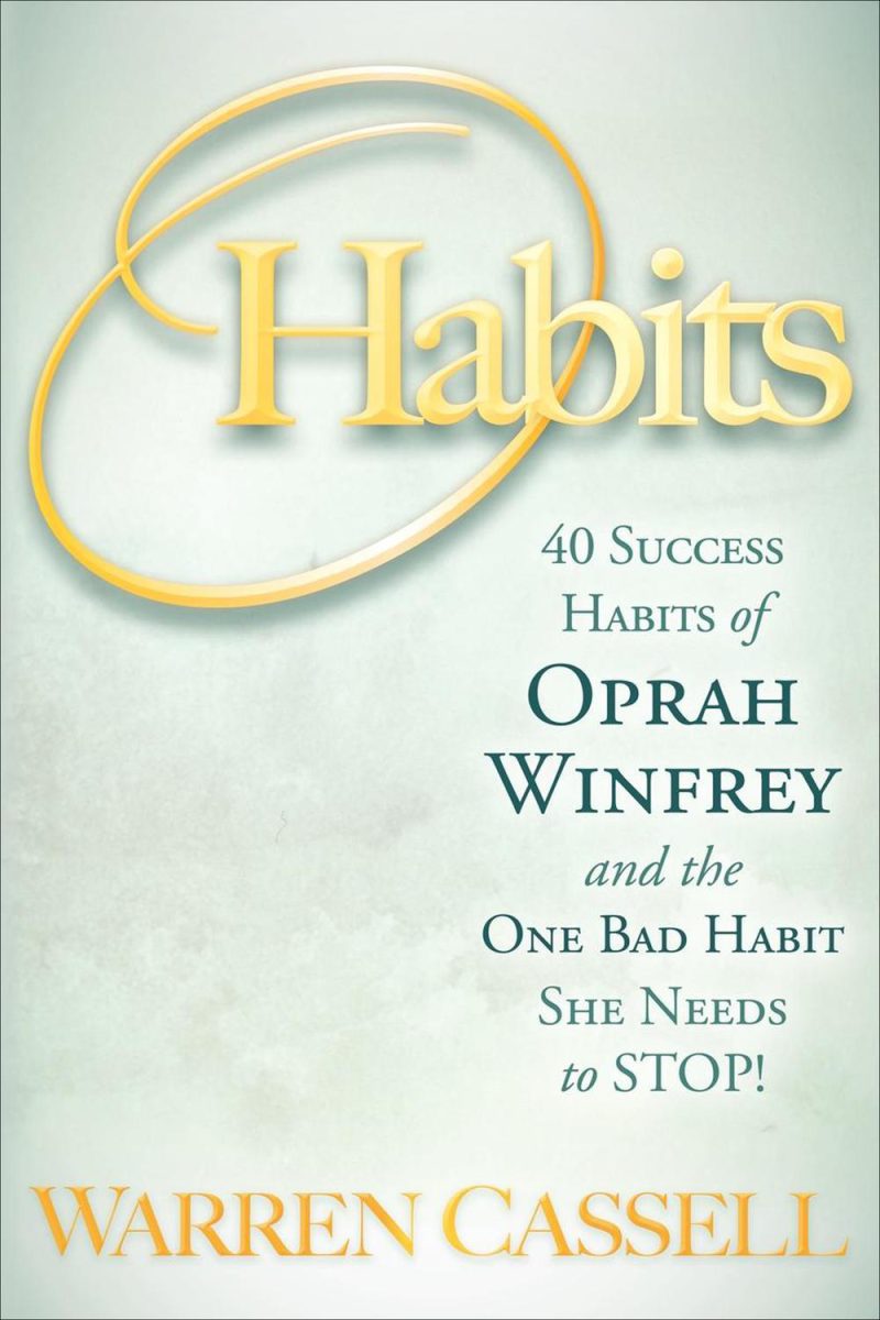 O'Habits: ۴۰ عادت موفقیت اوپرا وینفری و یک عادت بد او برای متوقف کردن!۲۰۱۰