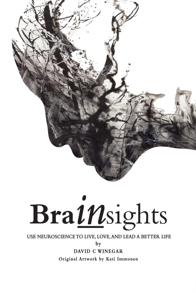 Brainsights: از علوم اعصاب برای زندگی ، عشق و زندگی بهتر استفاده کنید: از علوم اعصاب برای زندگی ، عشق و زندگی بهتر استفاده کنید.۲۰۱۸