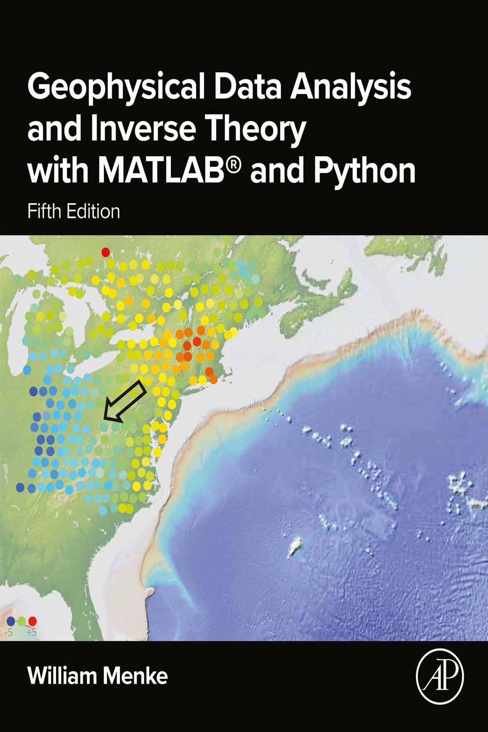 تجزیه و تحلیل داده های ژئوفیزیکی و تئوری معکوس با Matlab® و Python ۲۰۲۴