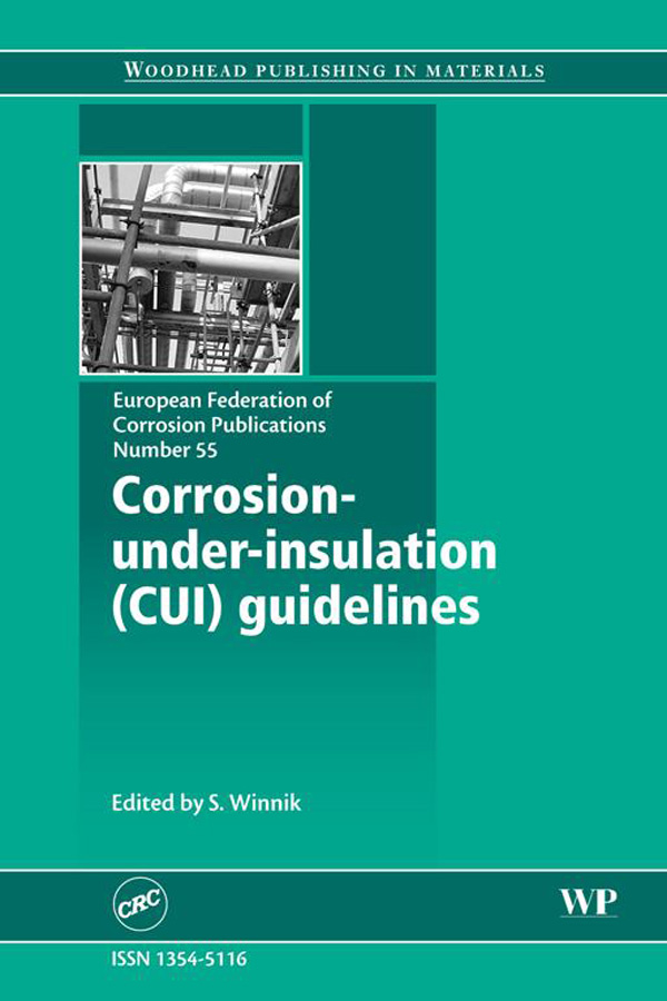 راهنمای خوردگی زیر عایق (CUI) ۲۰۱۴