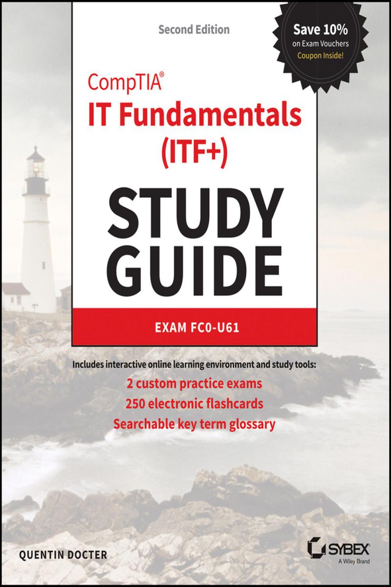 راهنمای مطالعه CompTIA IT Fundamentals (ITF+) : آزمون FC۰-U۶۱ ۲۰۱۸