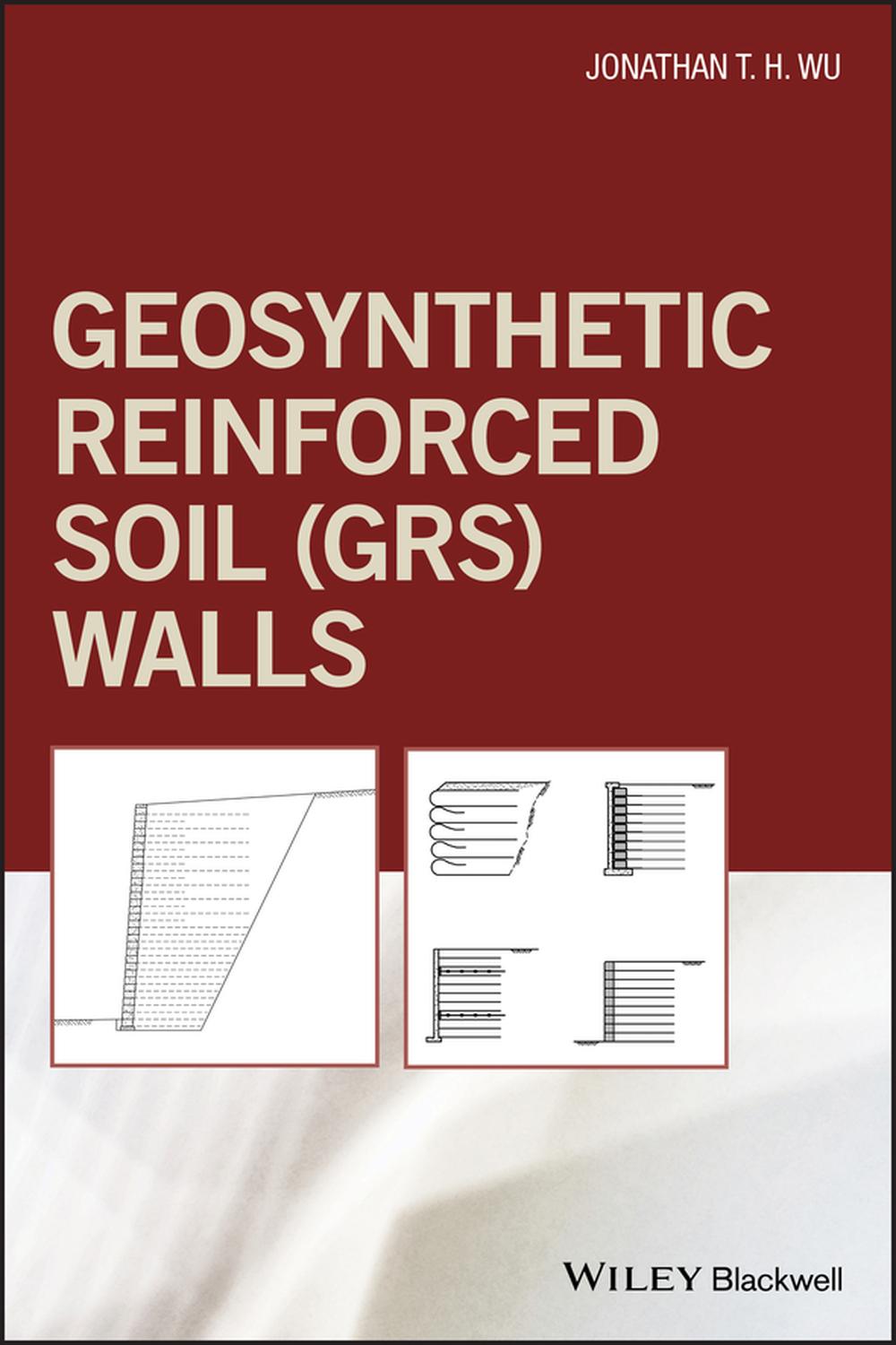 دیوارهای خاک مسلح ژئوسنتتیک (GRS) ۲۰۱۹