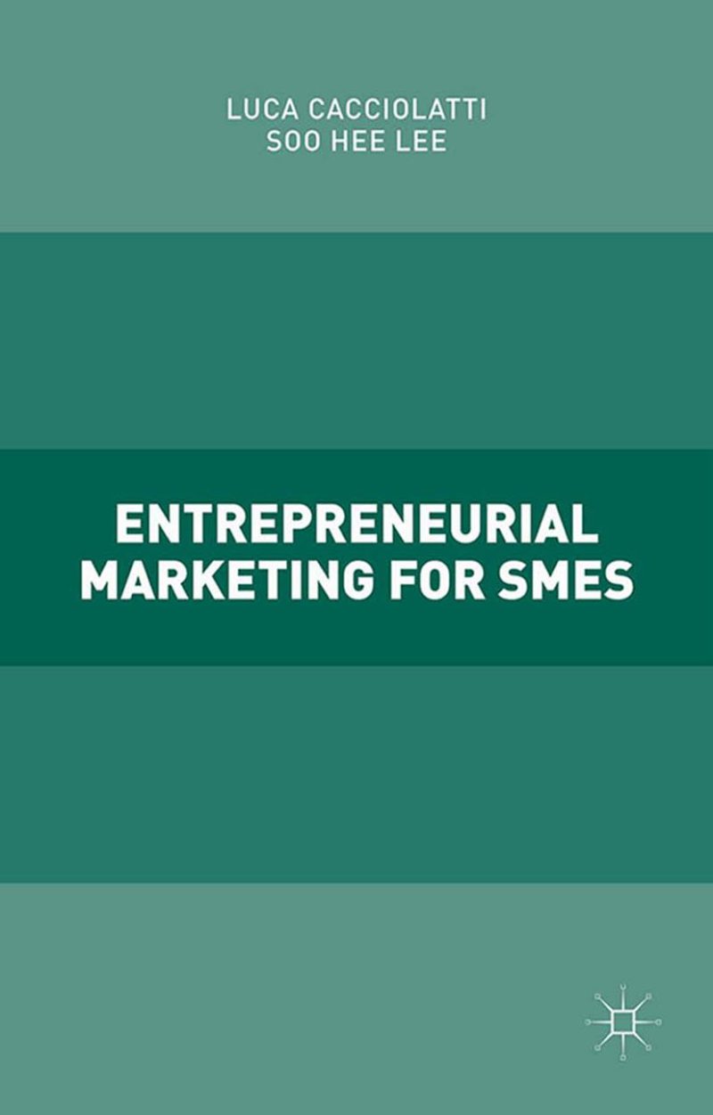 بازاریابی کارآفرینی برای کسب وکارهای کوچک و متوسط ۲۰۱۵