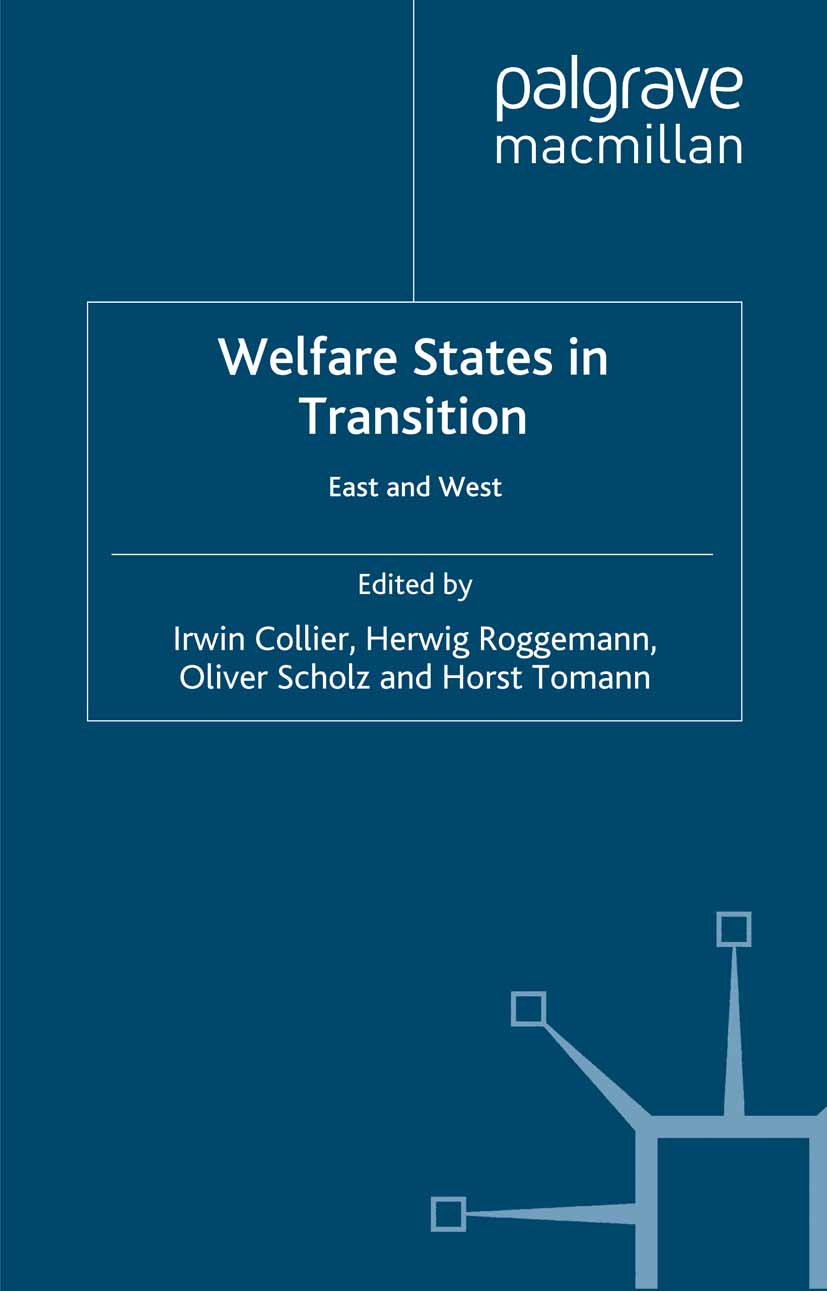 Welfare States in Transition: East and West کشورهای رفاه در حال گذار ۲۰۱۶