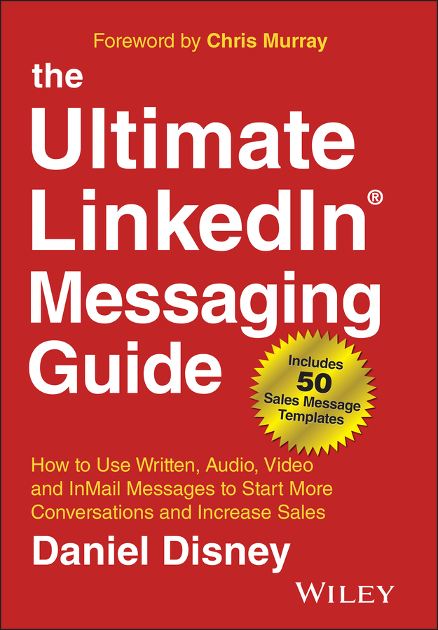 راهنمای نهایی پیام رسانی در لینکدین: چگونه از پیام های متنی، صوتی، تصویری و InMail برای شروع گفتگوهای بیشتر و افزایش فروش در سال ۲۰۲۳ استفاده کنیم