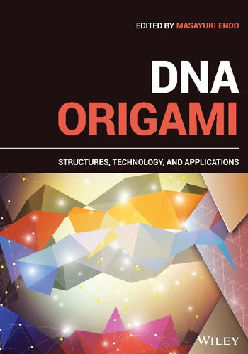 DNA اریگامی: ساختارها ، فناوری و برنامه ها
