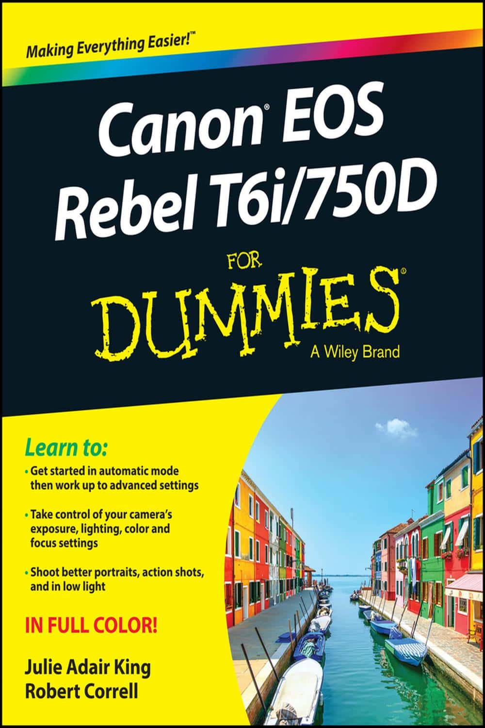 کتاب آموزش کامل دوربین کانن EOS Rebel T۶i / ۷۵۰D برای مبتدیان، ۲۰۱۵