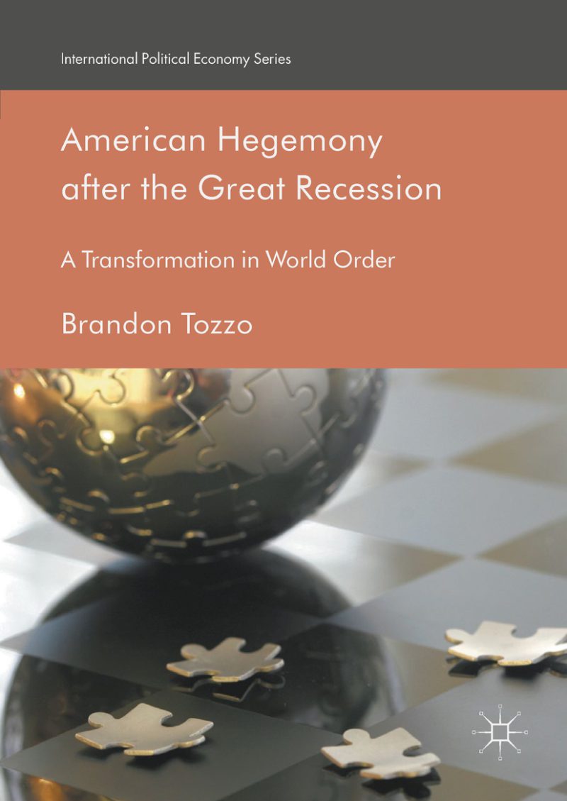 هژمونی آمریکا پس از رکود بزرگ: تحولی در نظم جهانی ۲۰۱۷