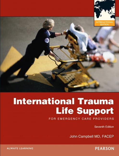 International Trauma Life Support for Emergency Care Providers ۲۰۱۱حمایت حیات آسیب ناشی از ضربه بین المللی برای ارائه دهندگان مراقبت های اورژانسی ۲۰۱۱