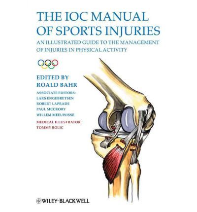 راهنمای مصور مدیریت آسیب های ناشی از فعالیت بدنی: کتابچه کمیسیون پزشکی کمیته بین المللی المپیک (IOC) در مورد آسیب های ورزشی ۲۰۱۲