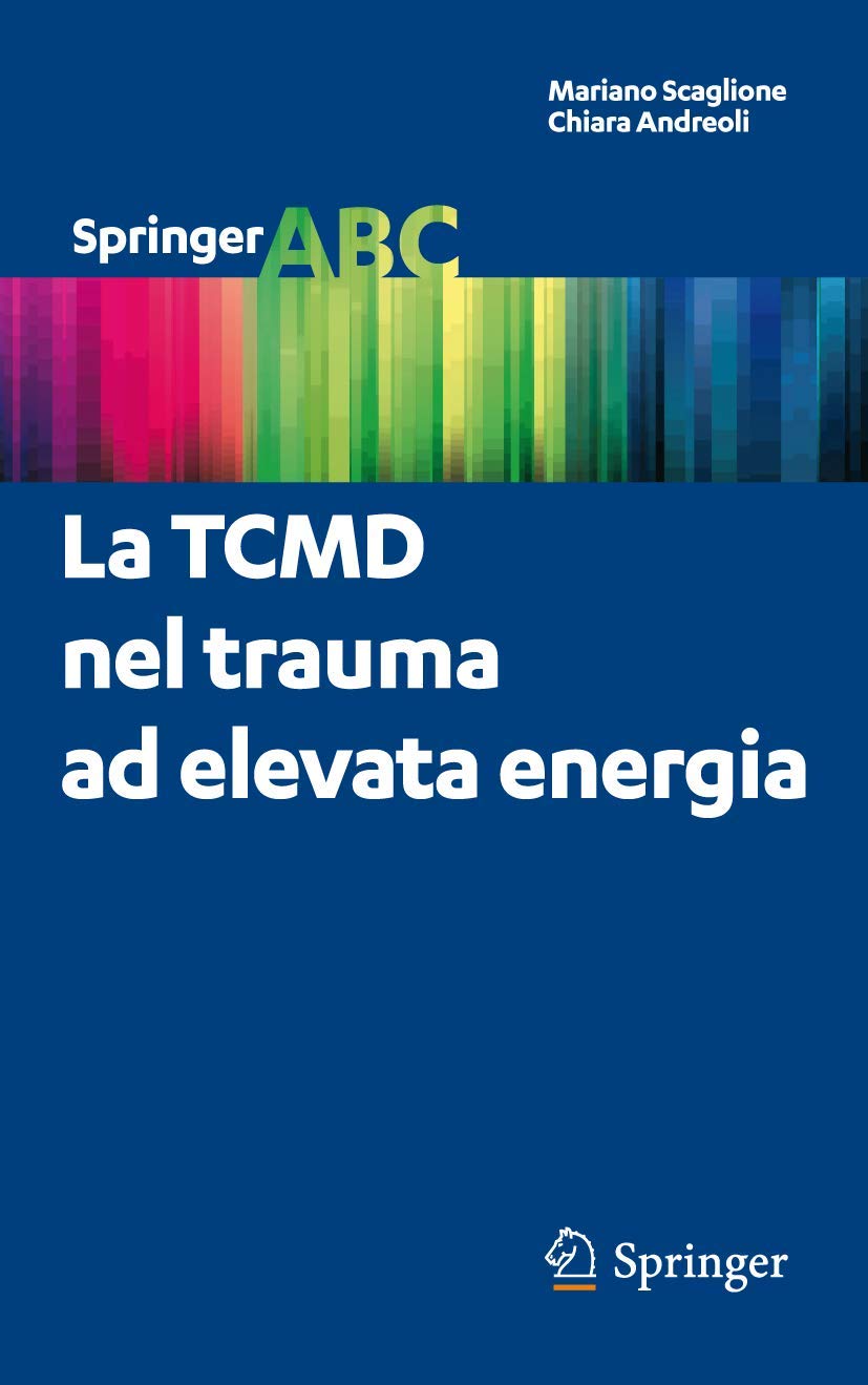 تصویربرداری توموگرافی کامپیوتری با آشکارساز چند ردیفه (TCMD) در آسیب های ناشی از ضربه شدید، ۲۰۱۲