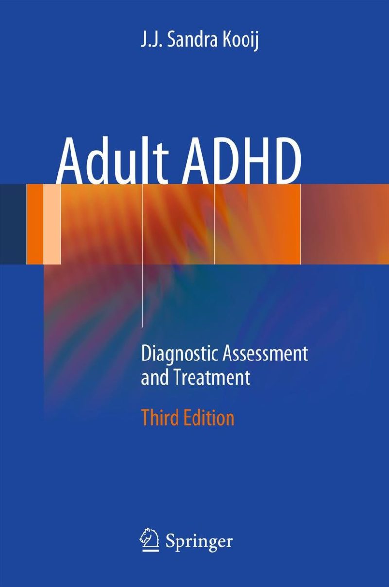 ADHD بزرگسالان: ارزیابی تشخیصی و درمان ۲۰۱۲