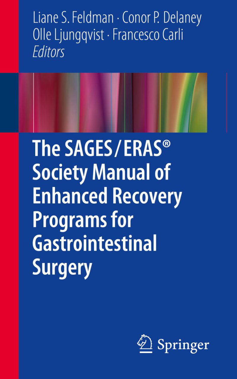 کتابچه انجمن SAGES / ERAS®: برنامه های بهبود تسریع شده برای جراحی های دستگاه گوارش، ۲۰۱۵