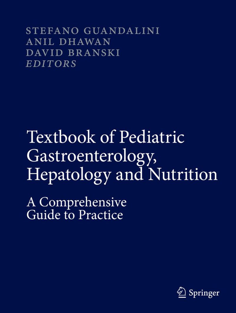 کتاب راهنمای جامع بیماری های گوارش، کبد و تغذیه کودکان: راهنمای جامع برای طبابت ۲۰۱۵