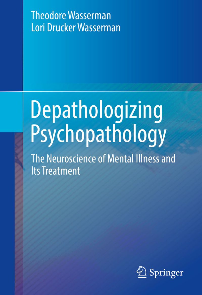 نابهنجارسازی آسیب شناسی روانی: عصب شناسی بیماری روانی و درمان آن ۲۰۱۶