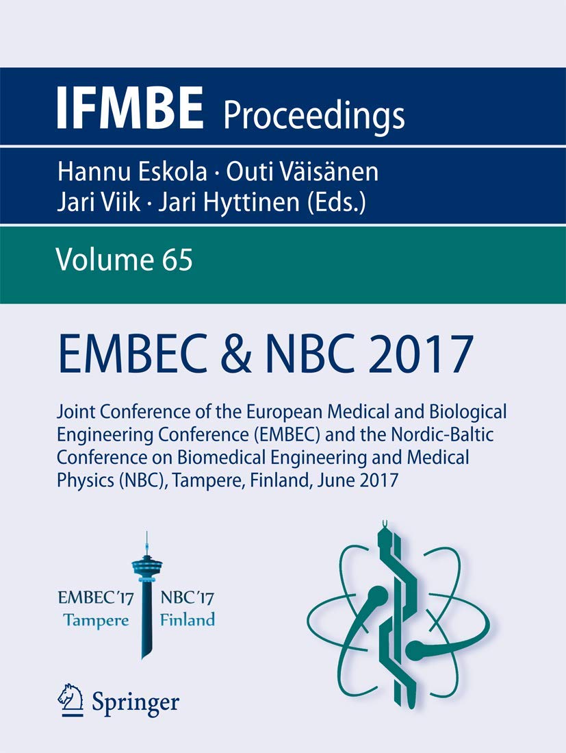 EMBEC و NBC ۲۰۱۷: کنفرانس مشترک کنفرانس مهندسی پزشکی و بیولوژیکی اروپا (EMBEC) و کنفرانس نوردیک-بالتیک در مهندسی زیستی و فیزیک پزشکی (NBC)، تامپره، فنلاند، ژوئن ۲۰۱۷