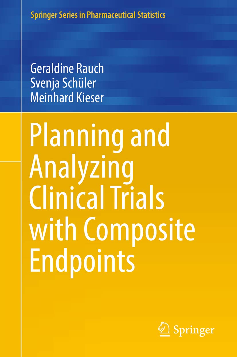 برنامه ریزی و تحلیل کارآزمایی های بالینی با نقاط پایانی ترکیبی ۲۰۱۸