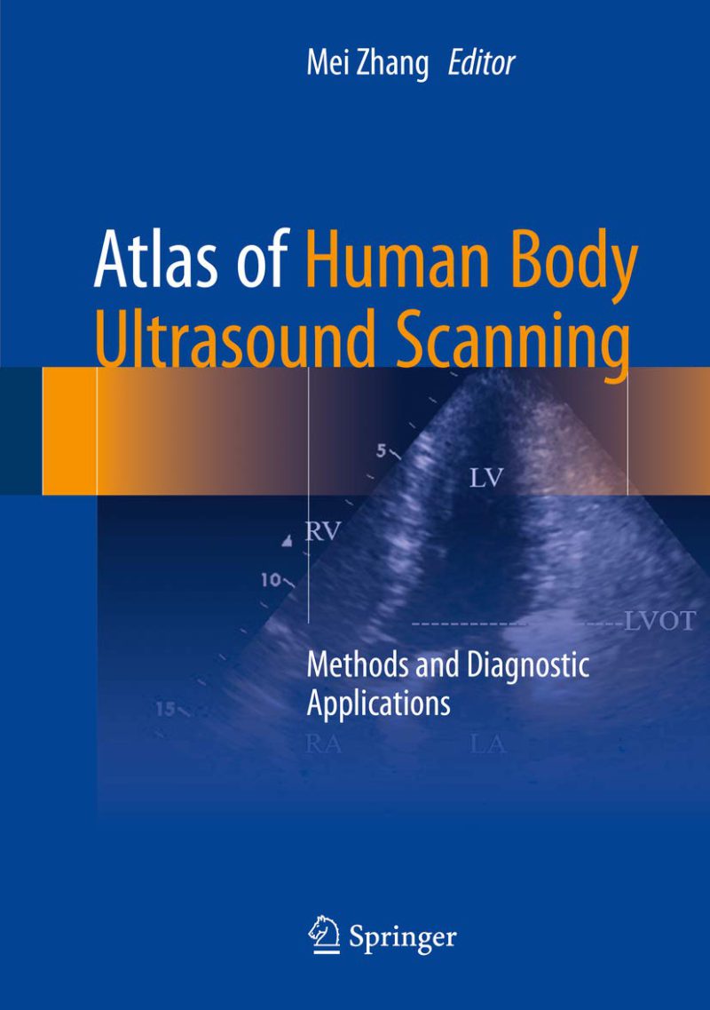 اطلس اسکن فراصوت بدن انسان: روش ها و کاربردهای تشخیصی ۲۰۱۸